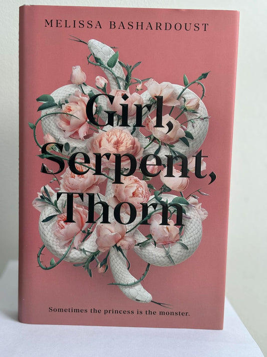 Girl, Serpent, Thorn - Melissa Bashardoust - FairyLoot Edition (Pre-Loved)