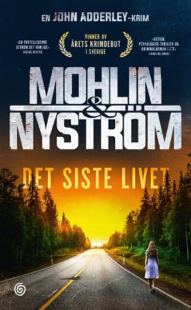 Det siste livet - Peter Mohlin (Pre-Loved)