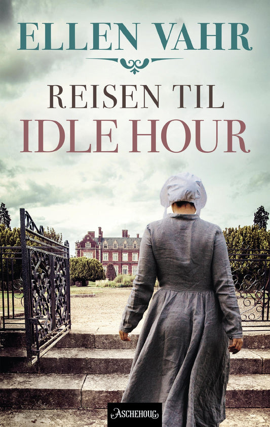 Reisen til Idle Hour - Ellen Vahr  (Pre-Loved)