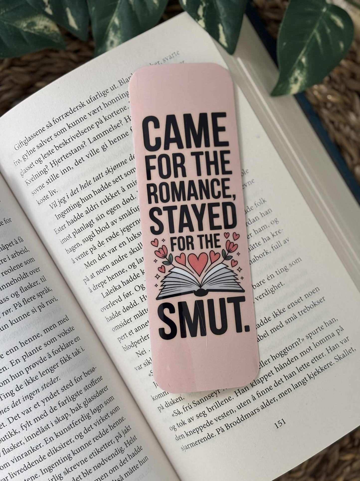 Came for the romance, stayed for the smut Bokmerke