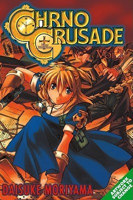 Chrno Crusade, Vol. 2 - Daisuke Moriyama (Pre-Loved)