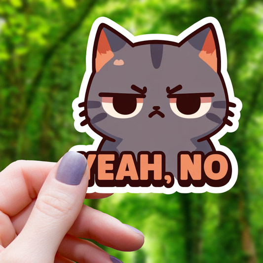 Yeah No Annoyed Cat Sticker