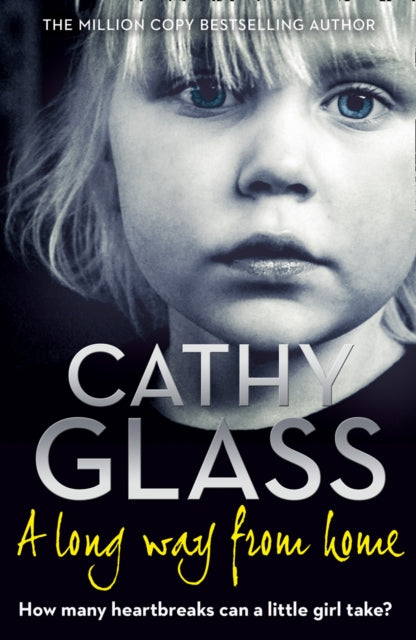 A Long Way from Home - Cathy Glass (Pre-Loved)