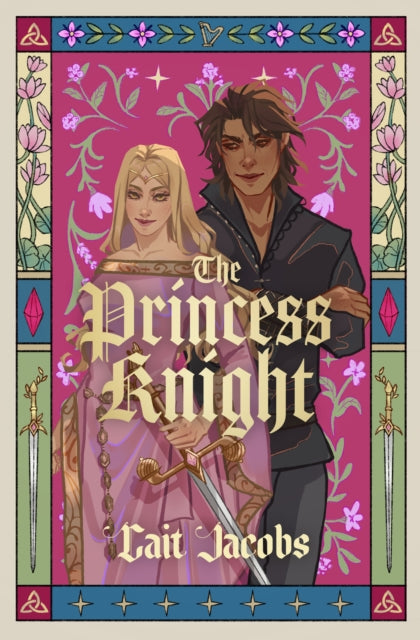 The Princess Knight - Cait Jacobs (Forhåndsbestilling)
