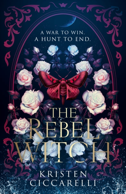 The Rebel Witch - Kristen Ciccarelli (Forhåndsbestilling)