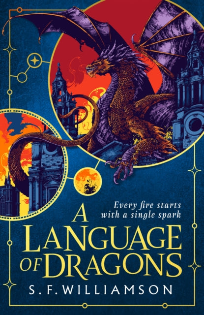 A Language of Dragons  - S.F. Williamson