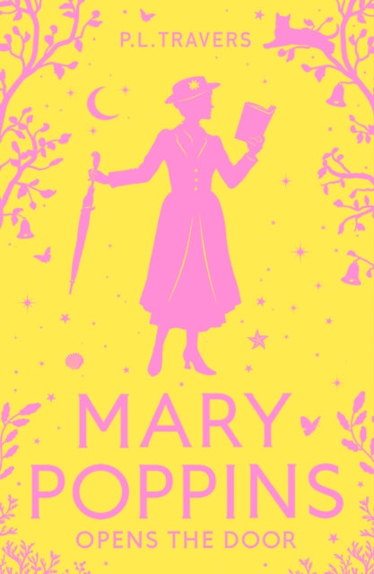 Mary Poppins Opens the Door - P.L. Travers