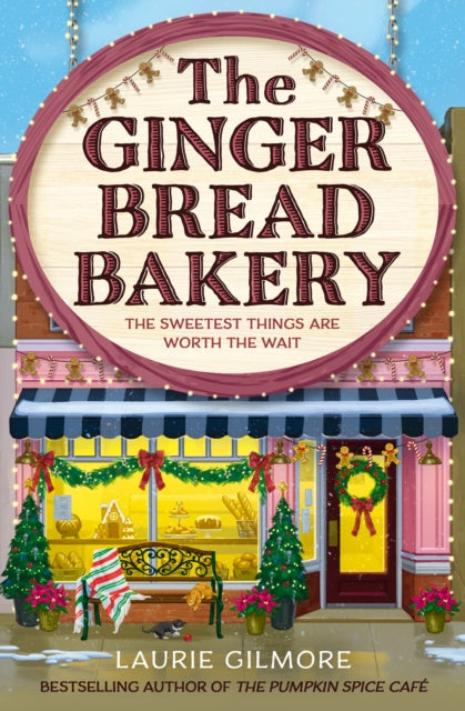 The Gingerbread Bakery - Laurie Gilmore (Forhåndsbestilling)