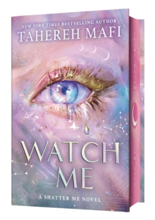 Watch Me Deluxe Limited Edition - Tahereh Mafi