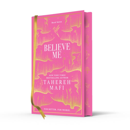 Believe Me - Tahereh Mafi (Special Edition)