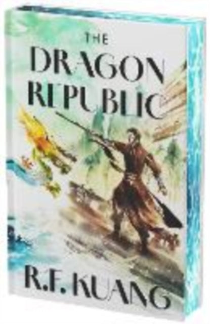 The Dragon Republic Deluxe Collector's Edition - R.F. Kuang
