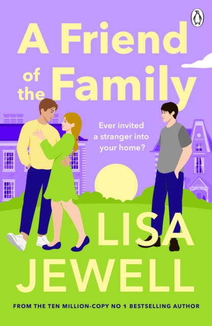 A Friend of the Family - Lisa Jewell