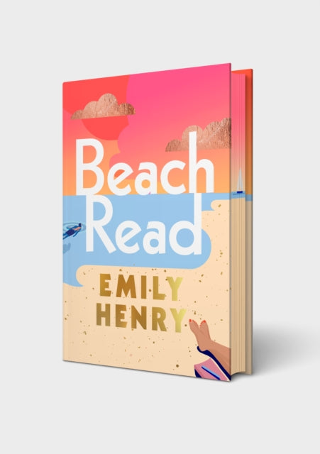 Beach Read : The special sprayed-edge edition of the bestselling romance - Emily Henry