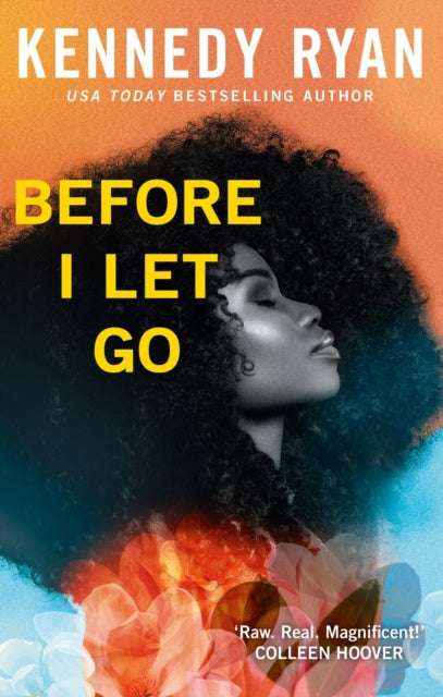 Before I Let Go - Kennedy Ryan (Pre-Loved)