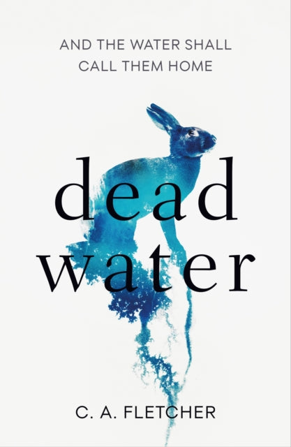 Dead Water - C.A. Fletcher