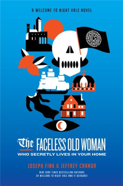 The Faceless Old Woman Who Secretly Lives in Your Home - Joseph Fink