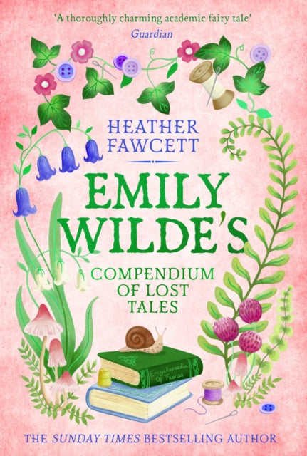 Emily Wilde's Compendium of Lost Tales - Heather Fawcett