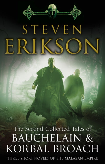 The Second Collected Tales of Bauchelain & Korbal Broach - Steven Erikson