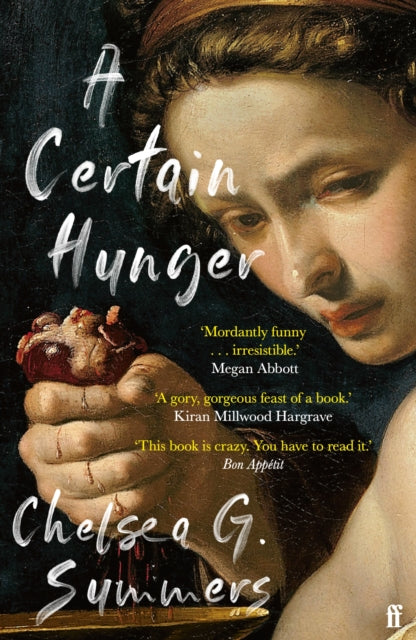 A Certain Hunger - Chelsea G. Summers
