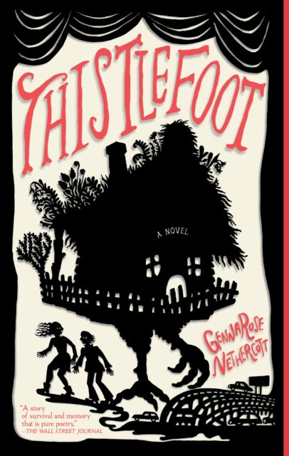 Thistlefoot - GennaRose Nethercott