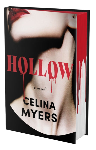Hollow (Deluxe Limited Edition) - Celina Myers  (Forhåndsbestilling)