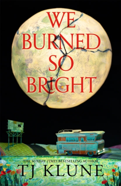 We Burned So Bright - TJ Klune (Forhåndsbestilling)