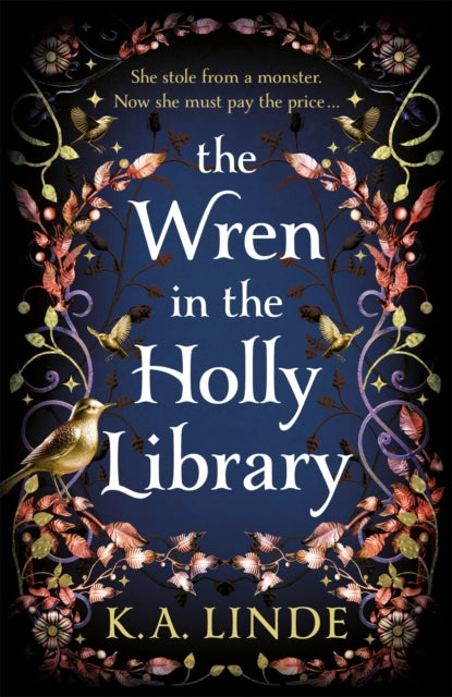 The Wren in the Holly Library - K.A. Linde