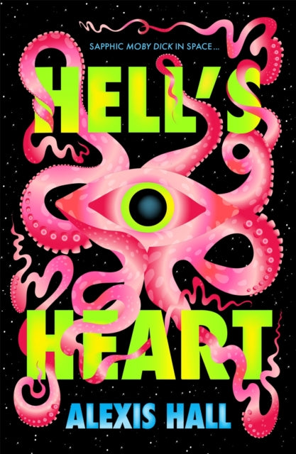 Hell's Heart - Alexis Hall