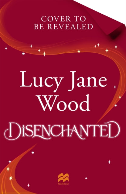 Disenchanted - Lucy Jane Wood  (Forhåndsbestilling)