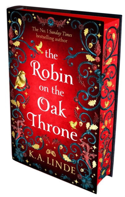 The Robin on the Oak Throne - K.A. Linde (Sprayed Edge)