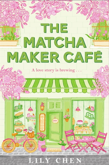 The Matcha Maker Cafe - Lily Chen