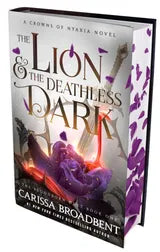 The Lion and the Deathless Dark (Sprayed Edge) - Carissa Broadbent (Forhåndsbestilling)