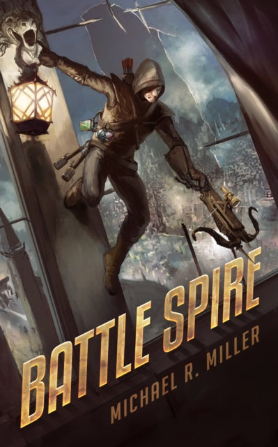 Battle Spire - Michael R. Miller
