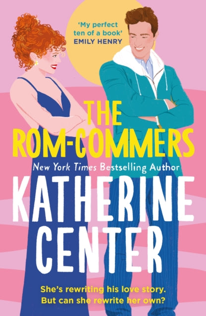 The Rom-Commers - Katherine Center