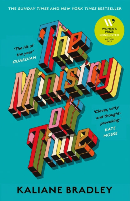 The Ministry of Time - Kaliane Bradley