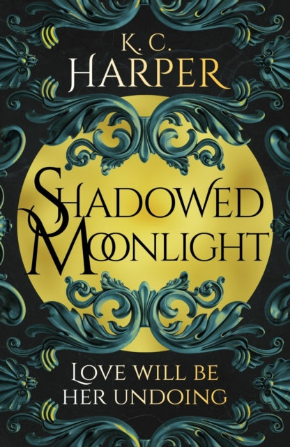 Shadowed Moonlight -  K.C. Harper