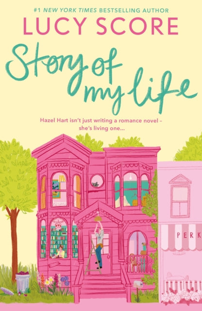 Story Of My Life - Lucy Score