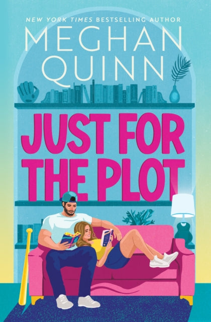 Just for the Plot - Meghan Quinn (Forhåndsbestilling)