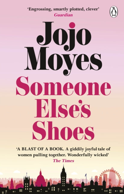 Someone Else’s Shoes - Jojo Moyes