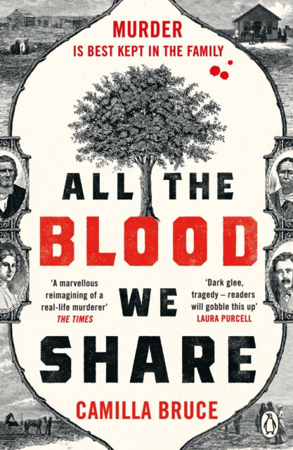 All The Blood We Share -  Camilla Bruce