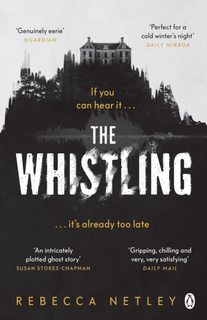 The Whistling - Rebecca Netley