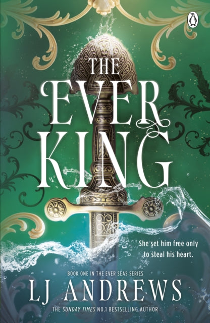 The Ever King -  LJ Andrews