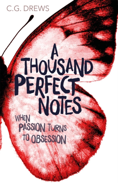 A Thousand Perfect Notes - CG Drews