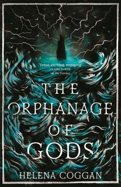 The Orphanage of Gods - Helena Coggan