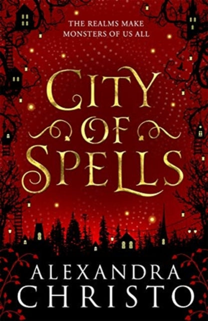 City of Spells - Alexandra Christo