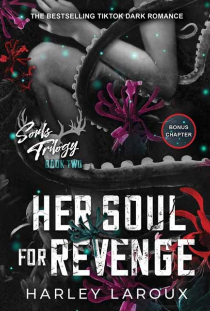 Her Soul for Revenge - Harley Laroux