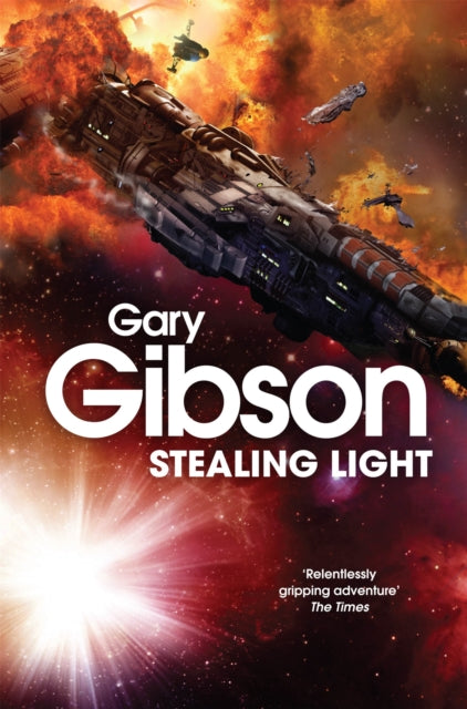 Stealing Light - Gary Gibson (Pre-Loved)