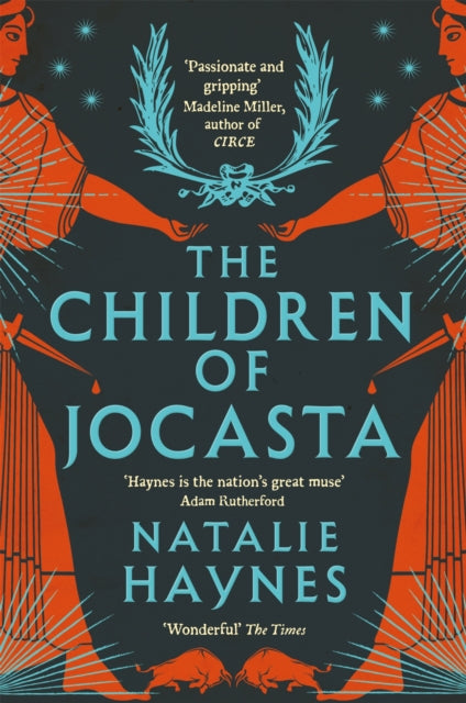 The Children of Jocasta - Natalie Haynes