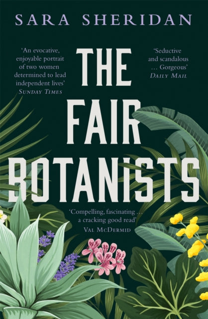 The Fair Botanists -  Sara Sheridan