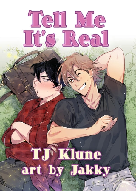 Tell Me It's Real - T.J. Klune